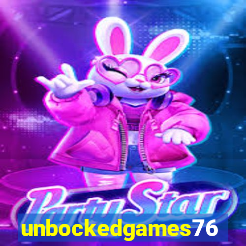 unbockedgames76