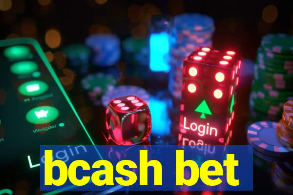 bcash bet