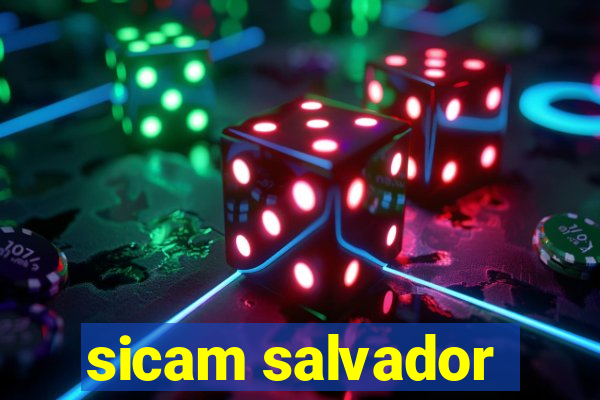 sicam salvador