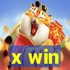 x win