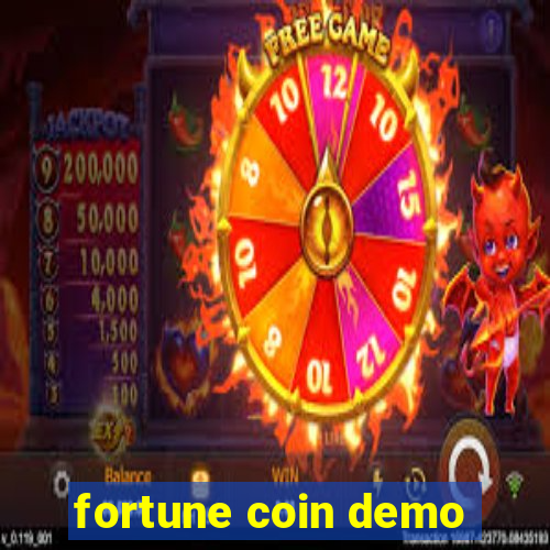 fortune coin demo