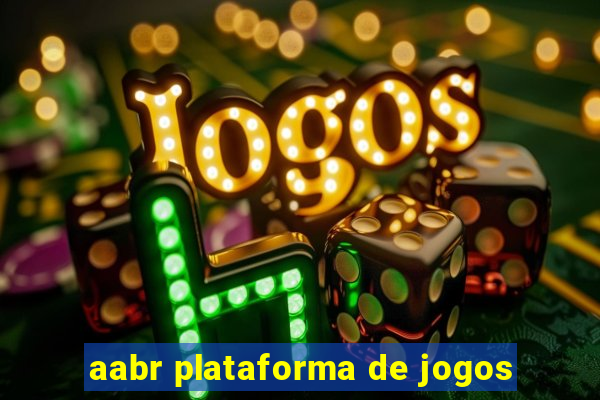 aabr plataforma de jogos