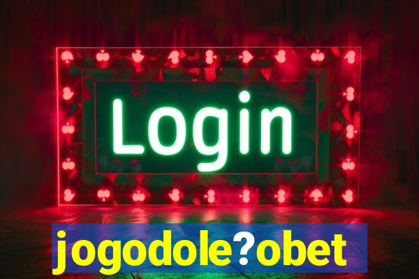 jogodole?obet