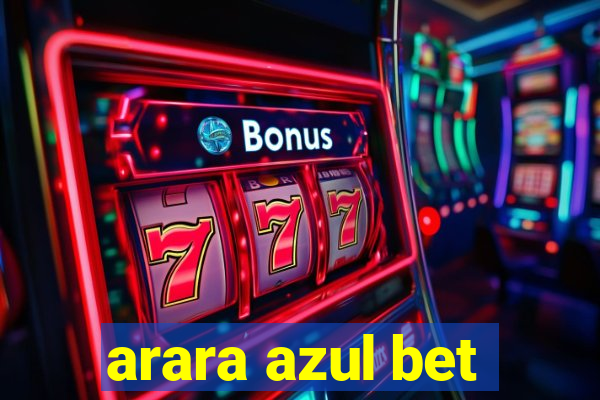 arara azul bet