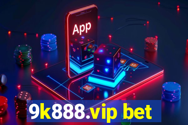 9k888.vip bet