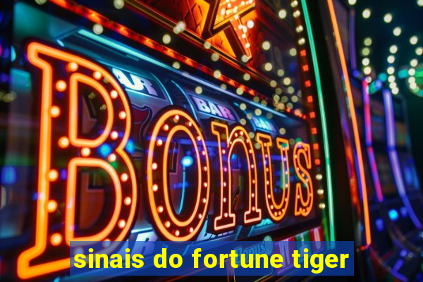 sinais do fortune tiger