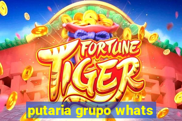 putaria grupo whats