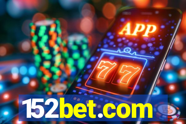 152bet.com