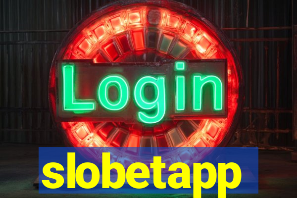 slobetapp