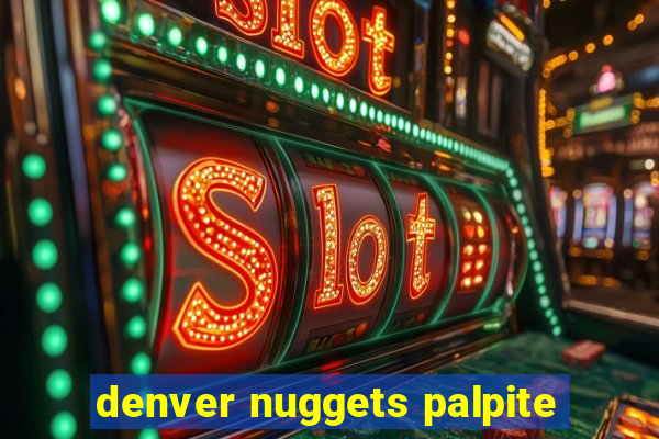 denver nuggets palpite