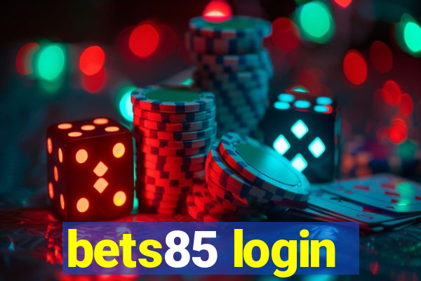 bets85 login