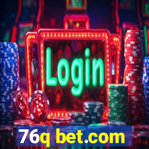 76q bet.com