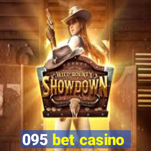 095 bet casino