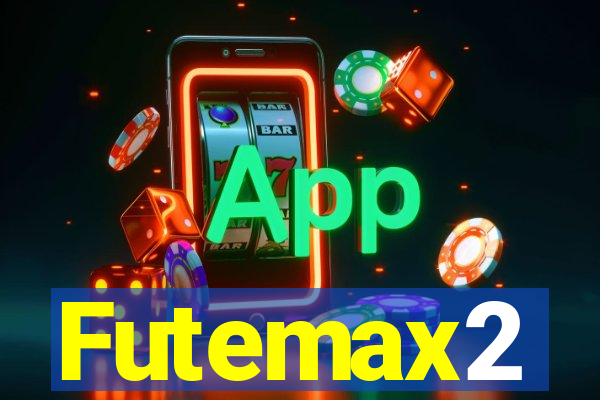 Futemax2