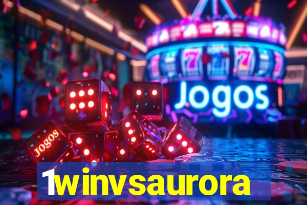 1winvsaurora