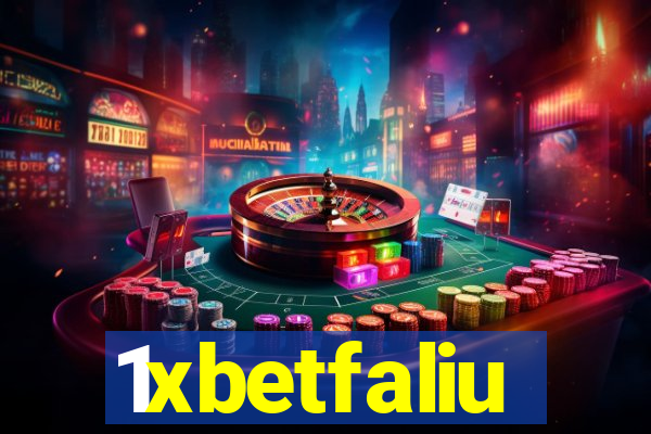 1xbetfaliu