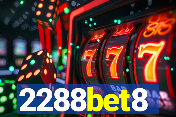 2288bet8