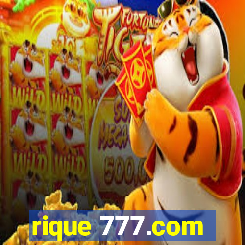 rique 777.com