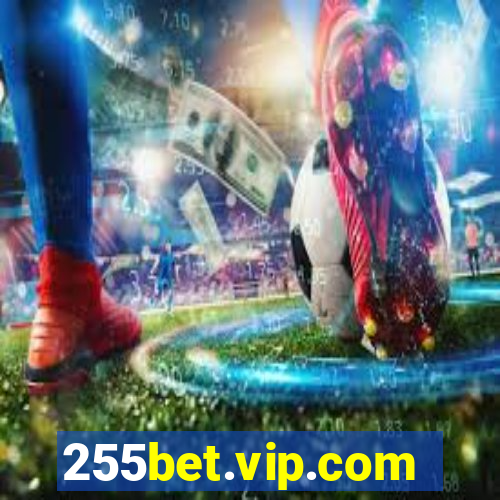 255bet.vip.com