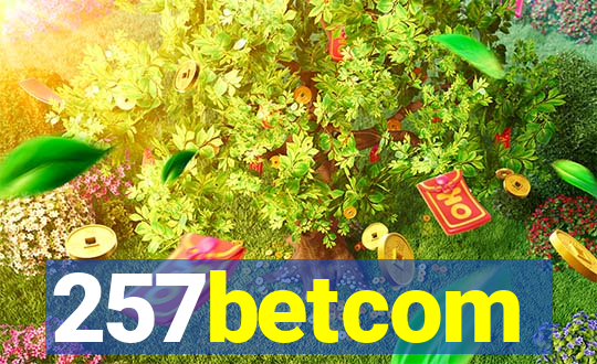 257betcom