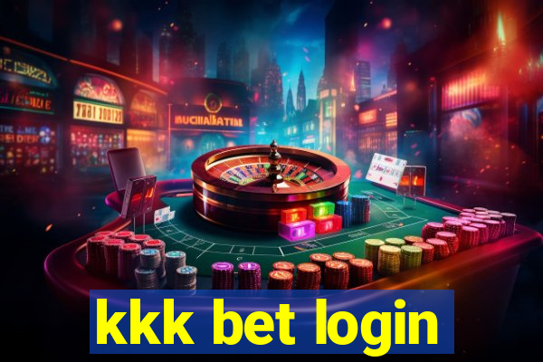 kkk bet login