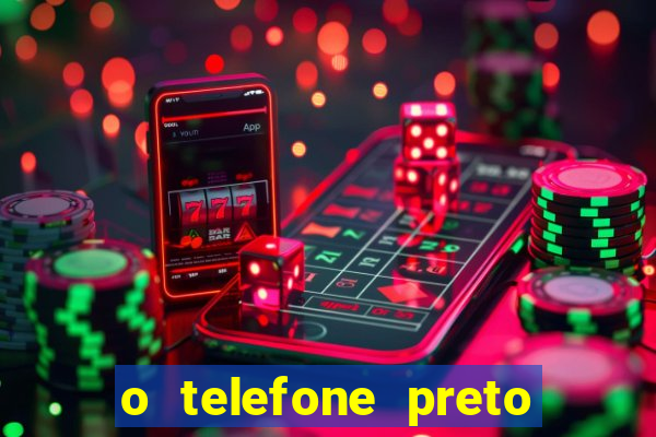 o telefone preto torrent magnet