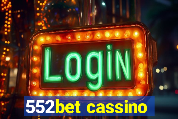 552bet cassino