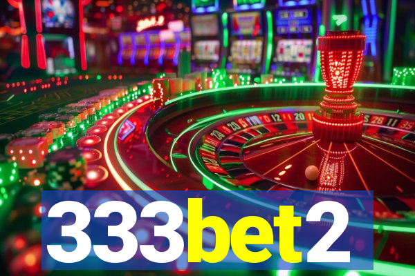 333bet2