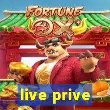 live prive