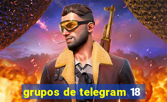 grupos de telegram 18