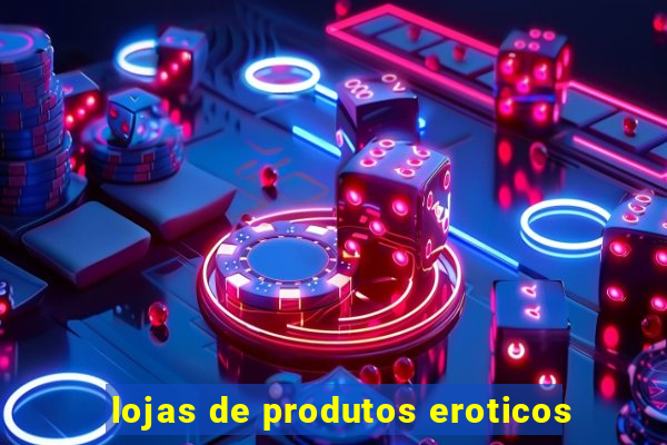 lojas de produtos eroticos