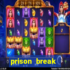 prison break assistir online