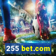 255 bet.com