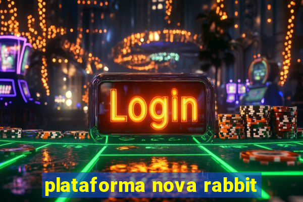 plataforma nova rabbit