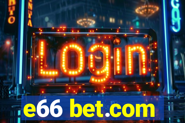 e66 bet.com