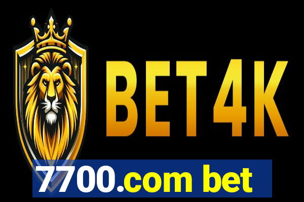 7700.com bet