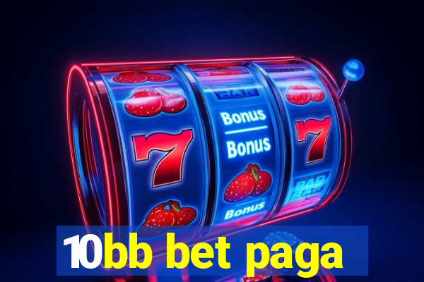 10bb bet paga