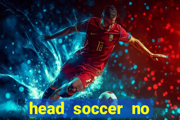 head soccer no click jogos