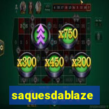 saquesdablaze