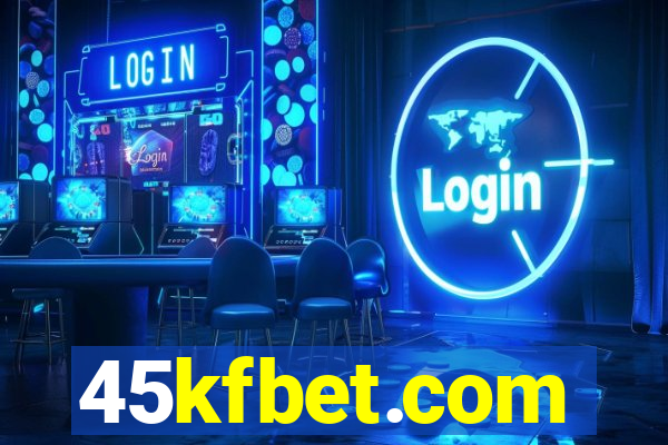 45kfbet.com