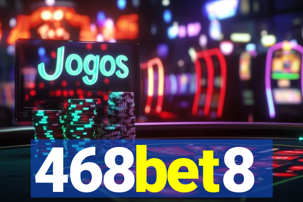 468bet8