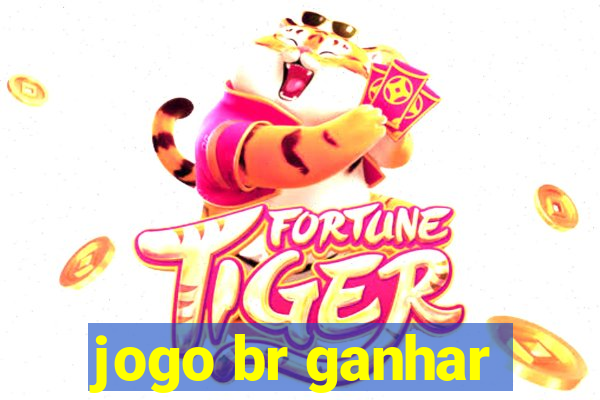 jogo br ganhar