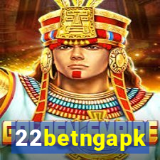 22betngapk