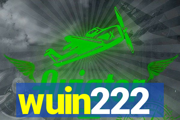 wuin222