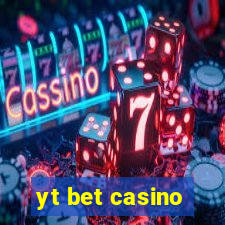 yt bet casino