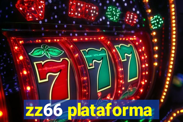 zz66 plataforma