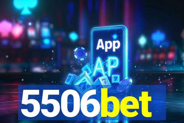 5506bet