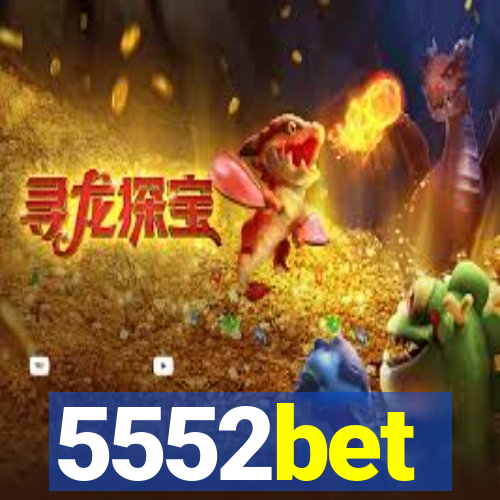 5552bet