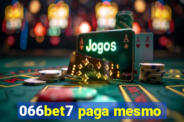 066bet7 paga mesmo