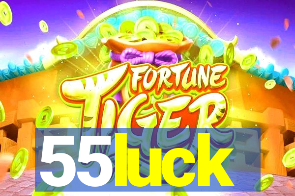 55luck